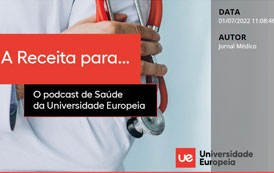 “A Receita para…”: disponível temporada completa do podcast dedicado à saúde - UE